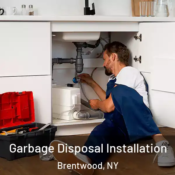  Garbage Disposal Installation Brentwood, NY