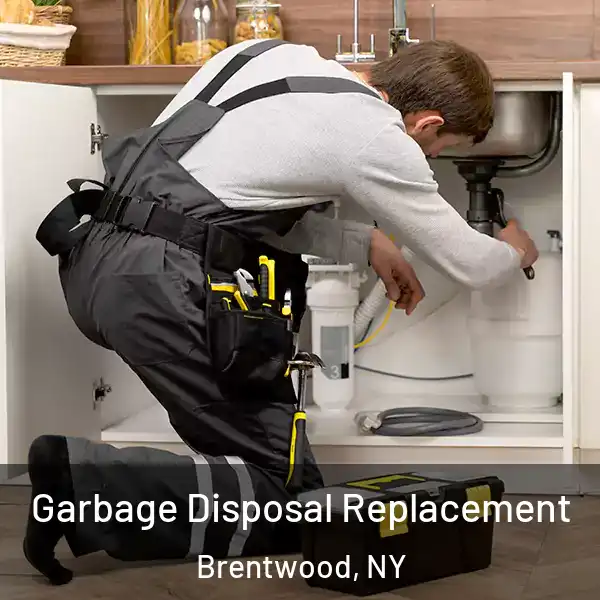  Garbage Disposal Replacement Brentwood, NY
