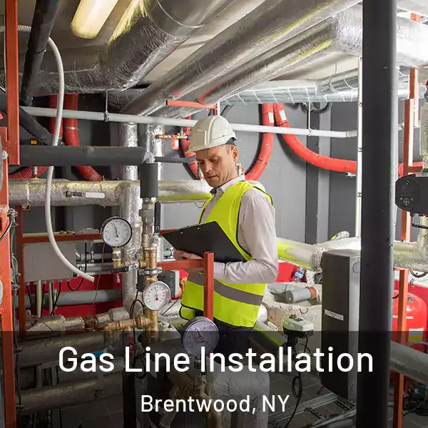  Gas Line Installation Brentwood, NY