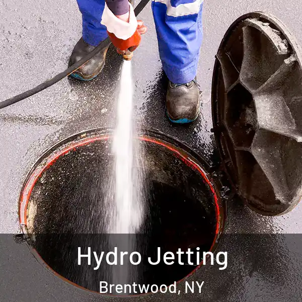  Hydro Jetting Brentwood, NY