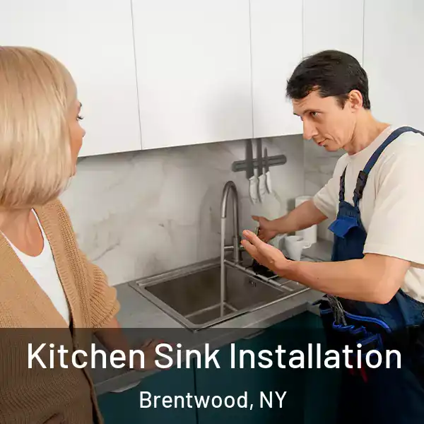  Kitchen Sink Installation Brentwood, NY