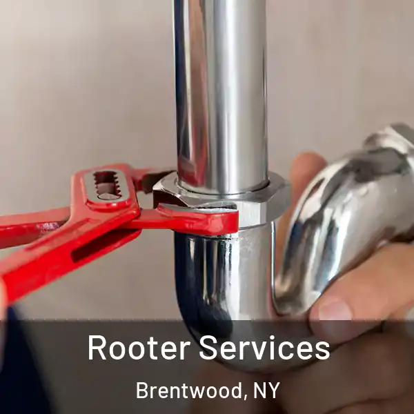  Rooter Services Brentwood, NY